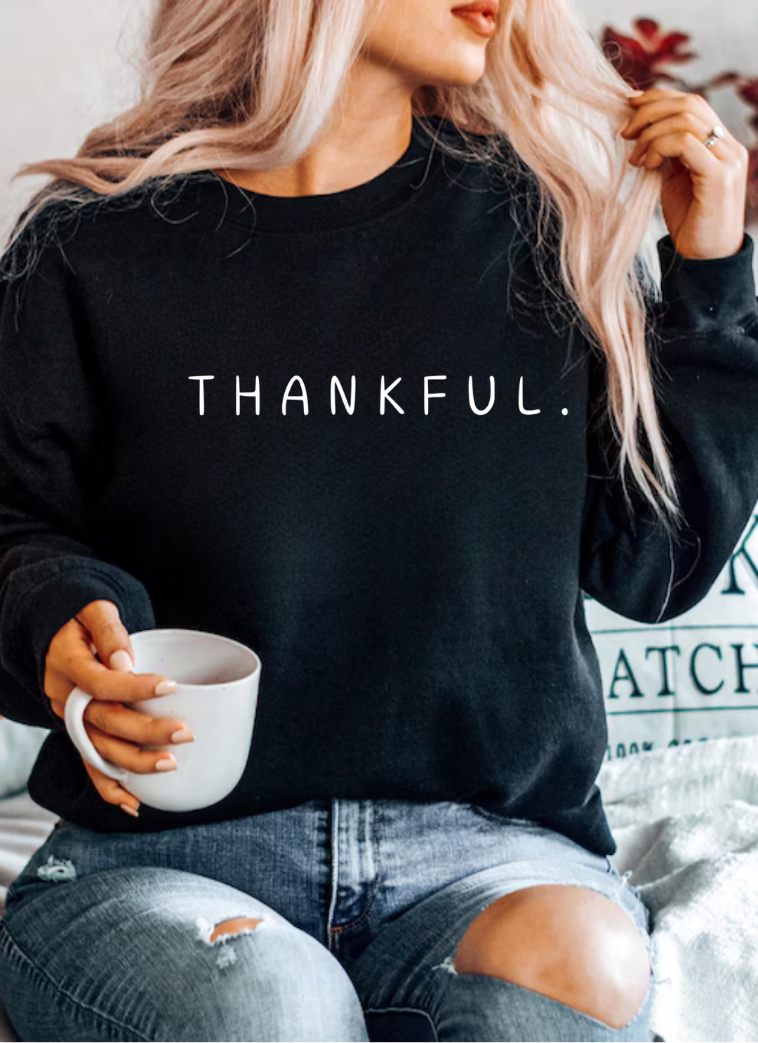 THANKFUL | Sweatshirt | T-Shirt