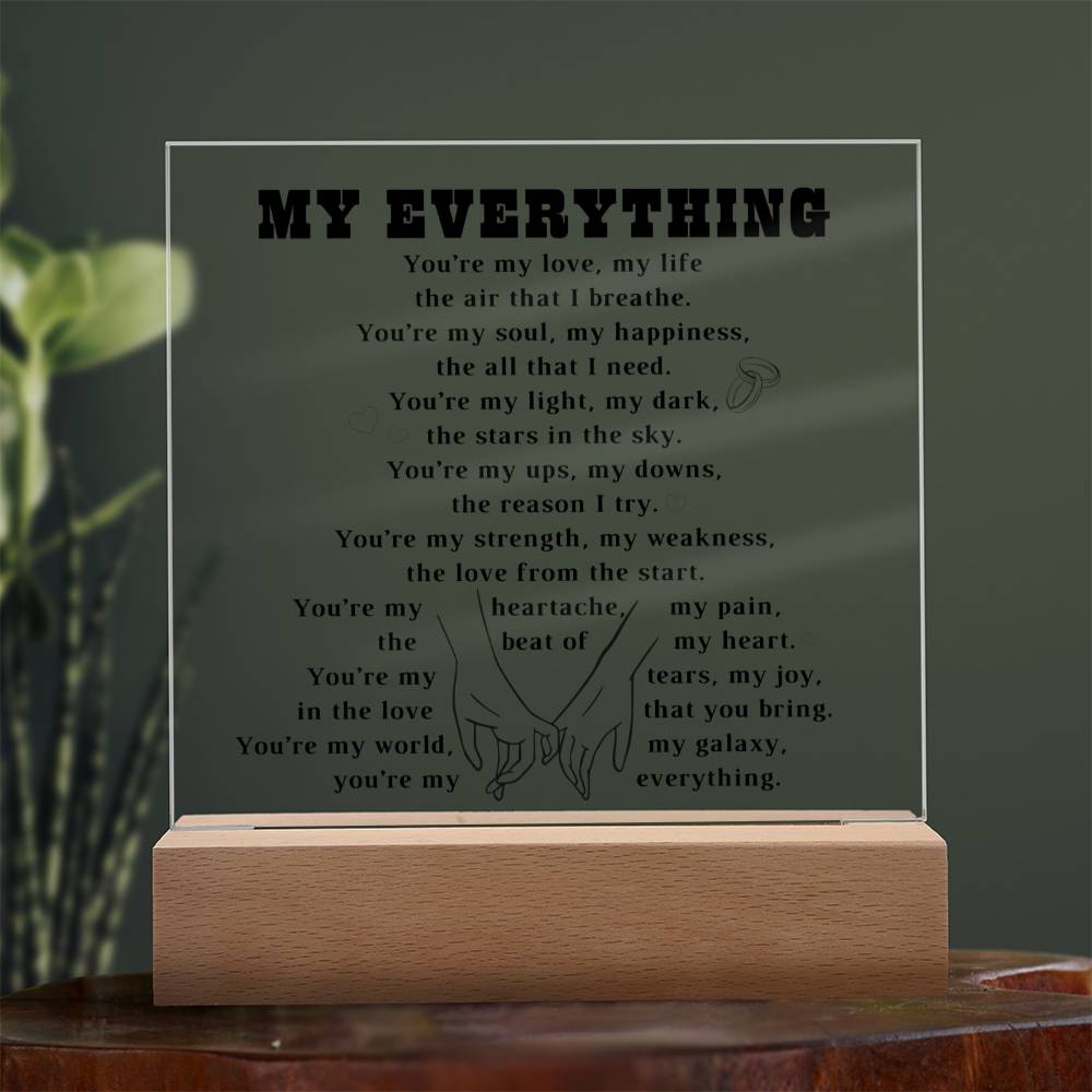 My Everything Square Acrylic Plaque