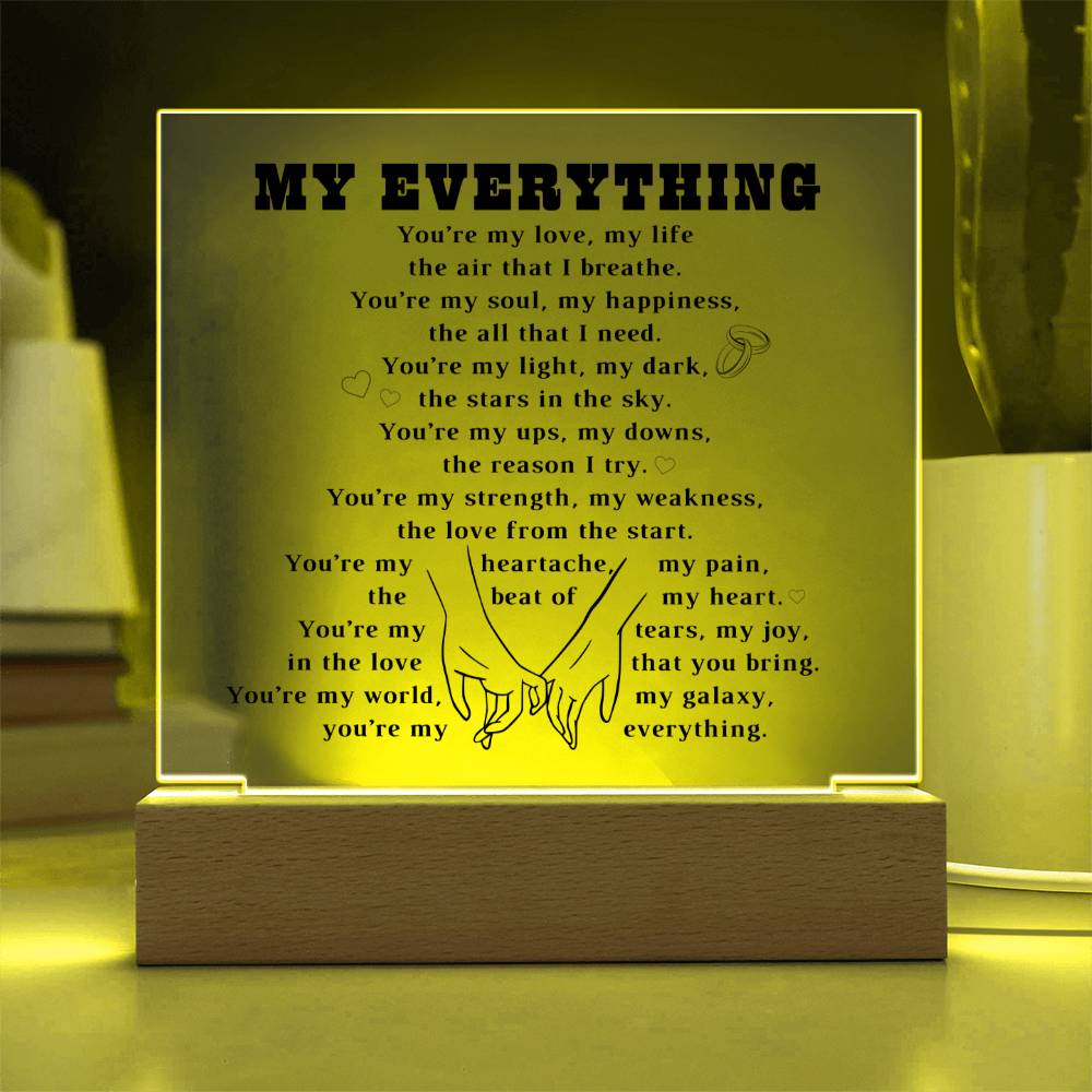 My Everything Square Acrylic Plaque