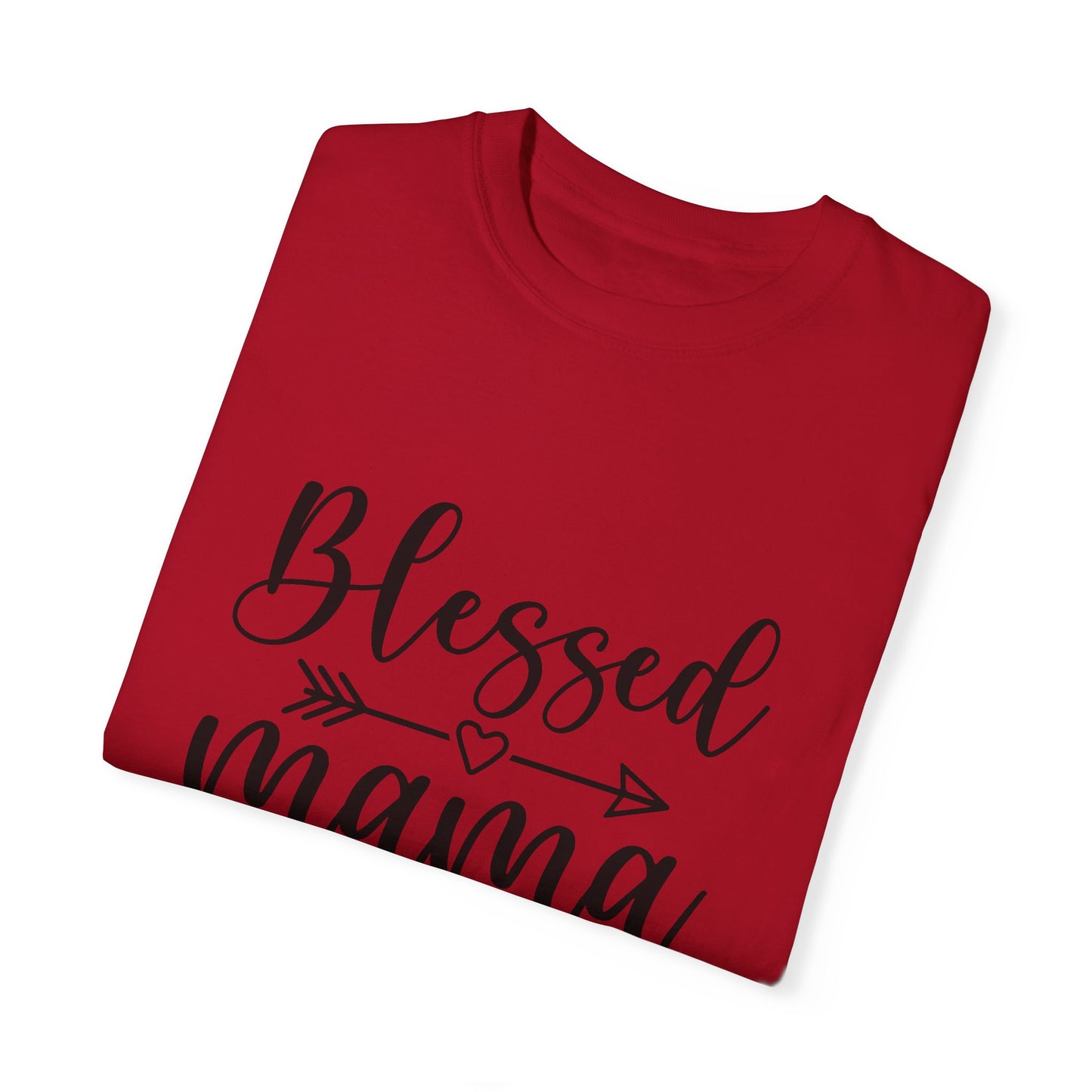 Blessed Mama Unisex Garment-Dyed T-shirt