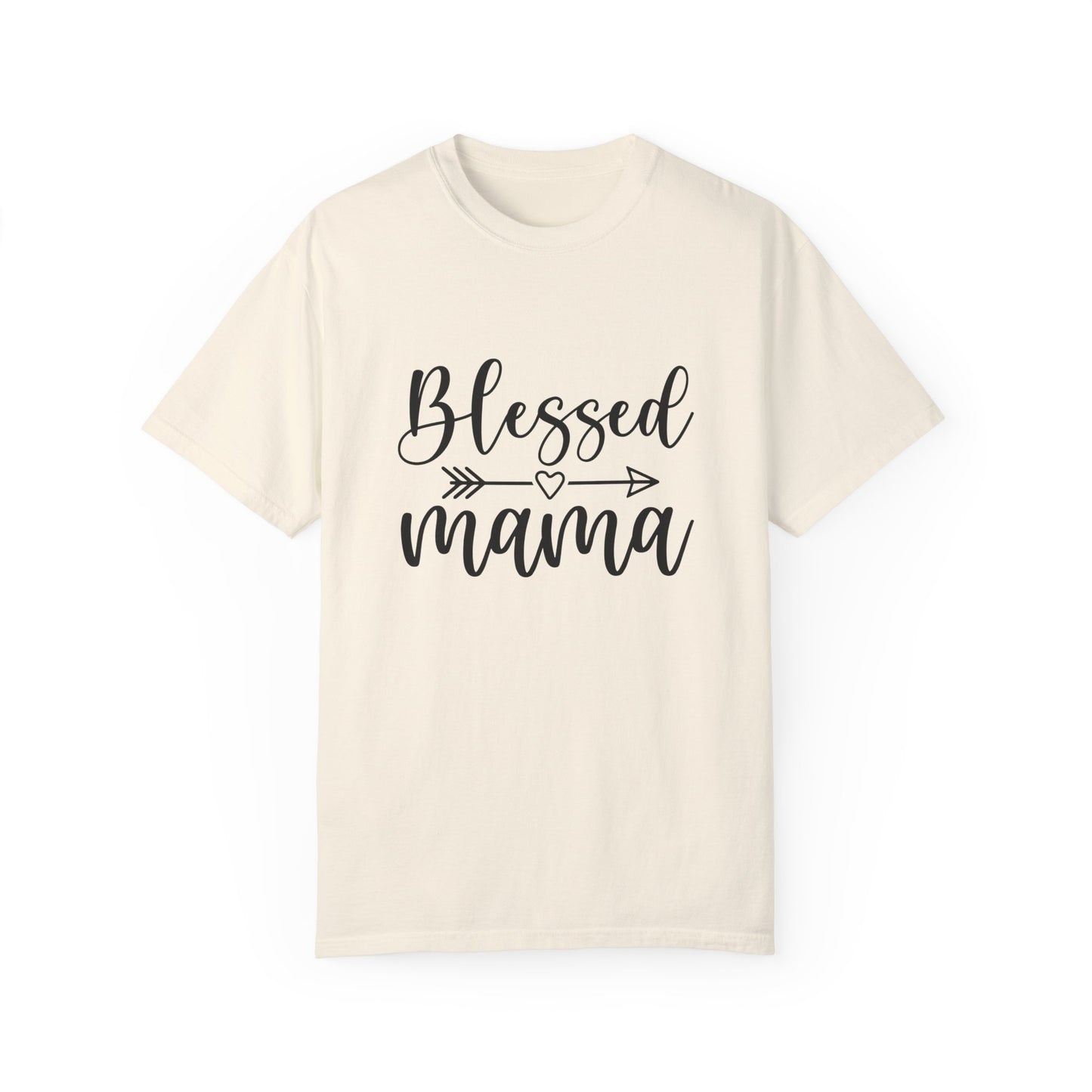 Blessed Mama Unisex Garment-Dyed T-shirt