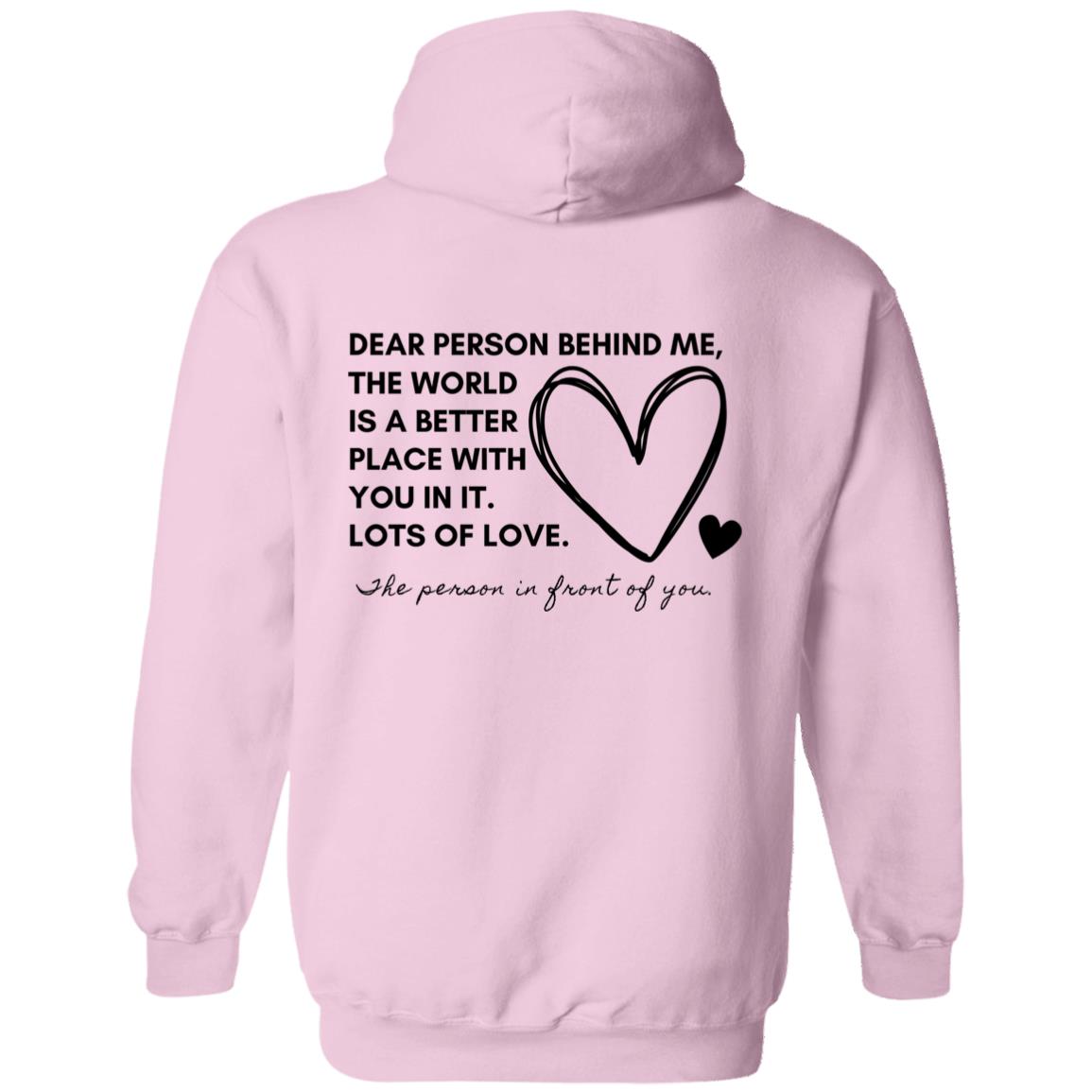 The World is a Better Place with You in It | Pullover Hoodie