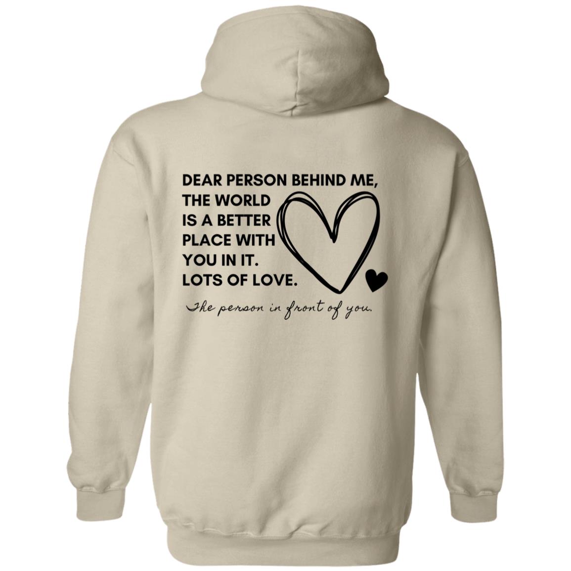 The World is a Better Place with You in It | Pullover Hoodie