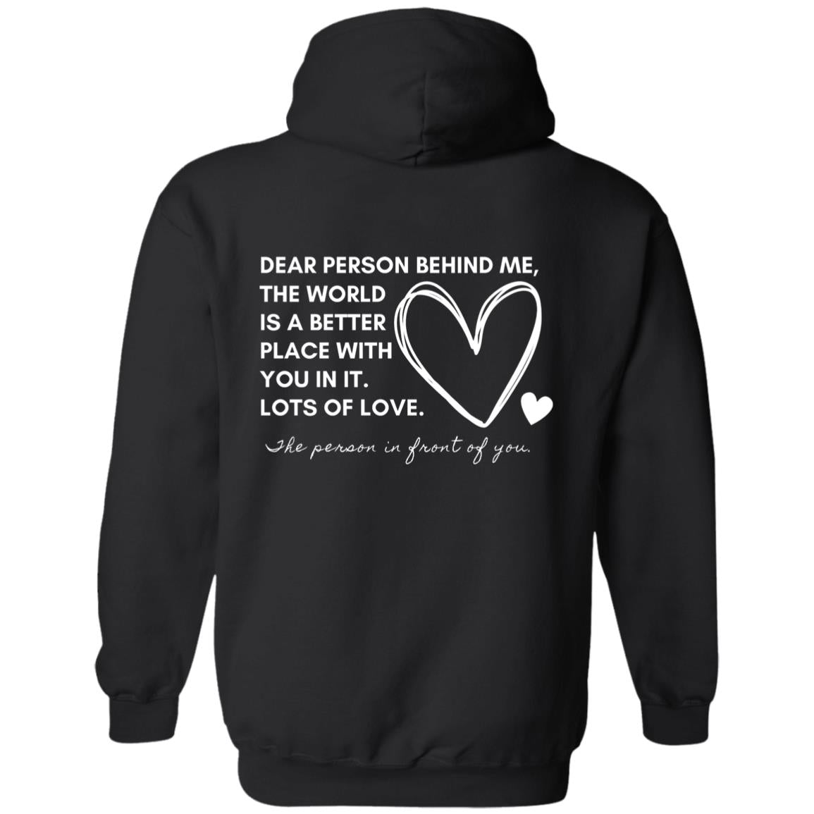 The World is a Better Place with You in It | Pullover Hoodie