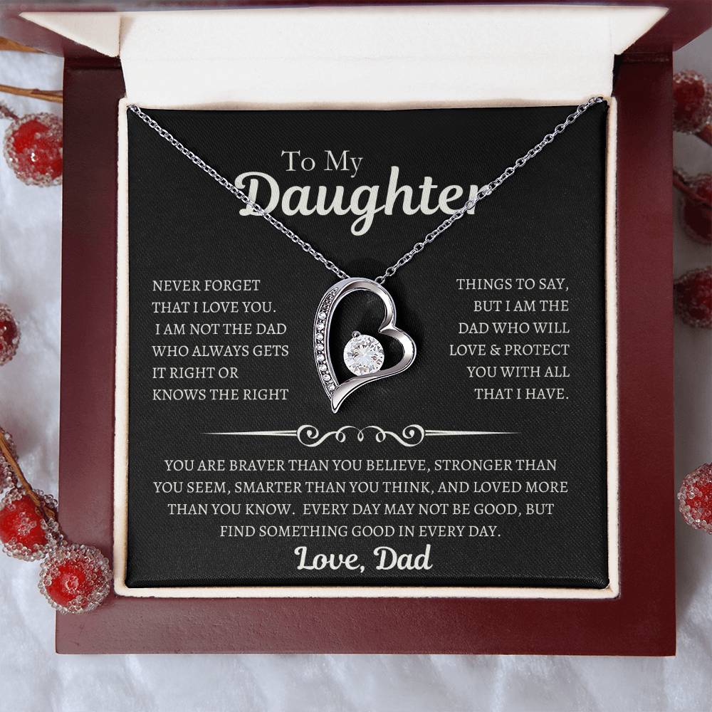 To My Daughter | Never Forget that I love You BW Necklace