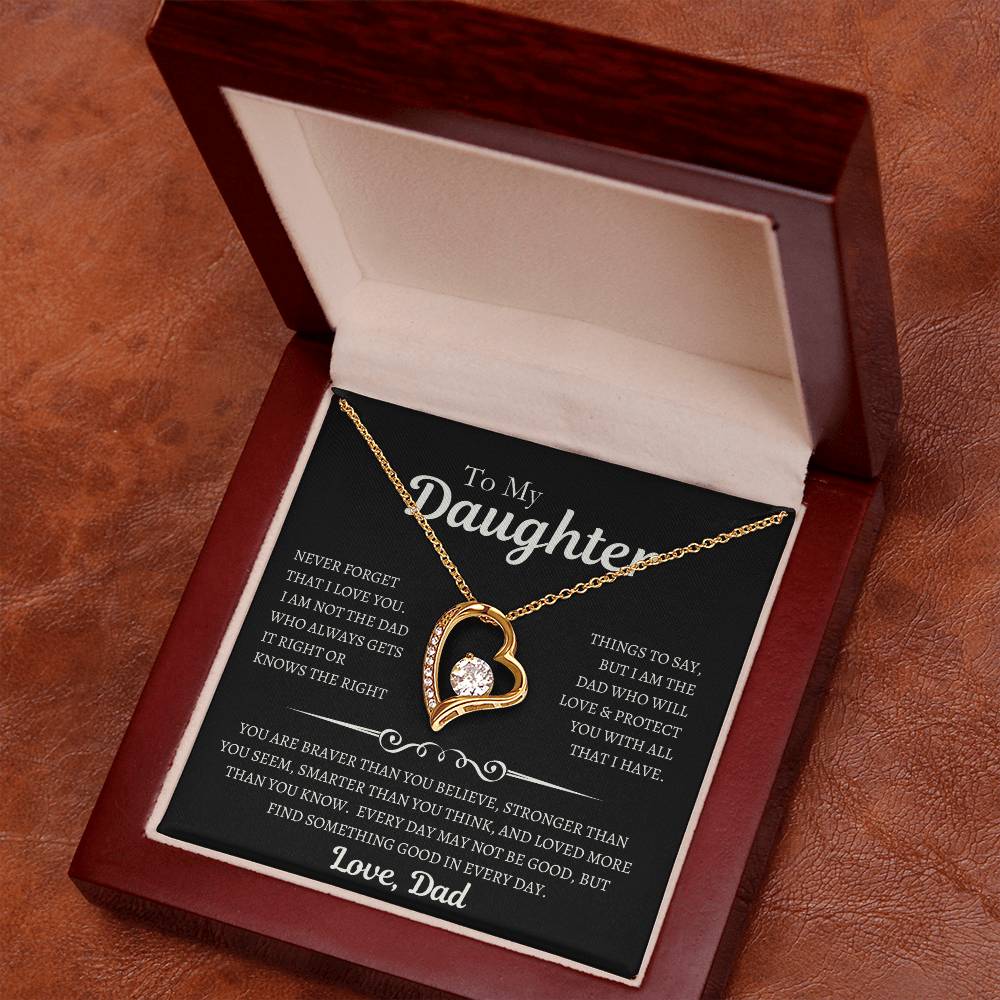 To My Daughter | Never Forget that I love You BW Necklace