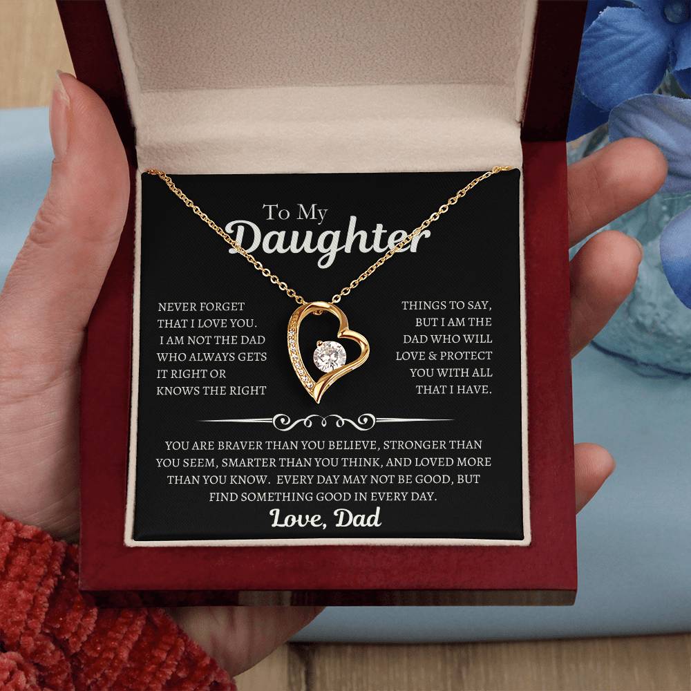 To My Daughter | Never Forget that I love You BW Necklace