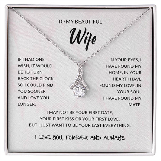 To My Beautiful Wife | I Love You, Forever & Always - Alluring Beauty necklace