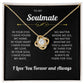 To My Soulmate | I Love You, Forever & Always - Love Knot Necklace