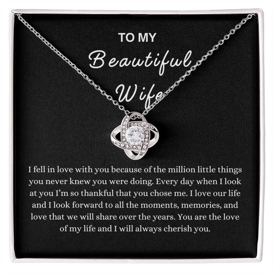 To My Beautiful Wife | You Are the Love of My Life - Necklace BW