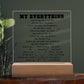 My Everything Square Acrylic Plaque