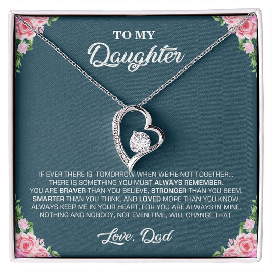 To My Daughter | You Are Braver Than You Believe - Forever Love Necklace