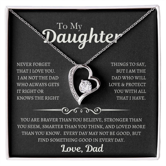 To My Daughter | Never Forget that I love You BW Necklace