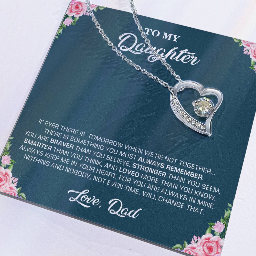 To My Daughter | You Are Braver Than You Believe - Forever Love Necklace