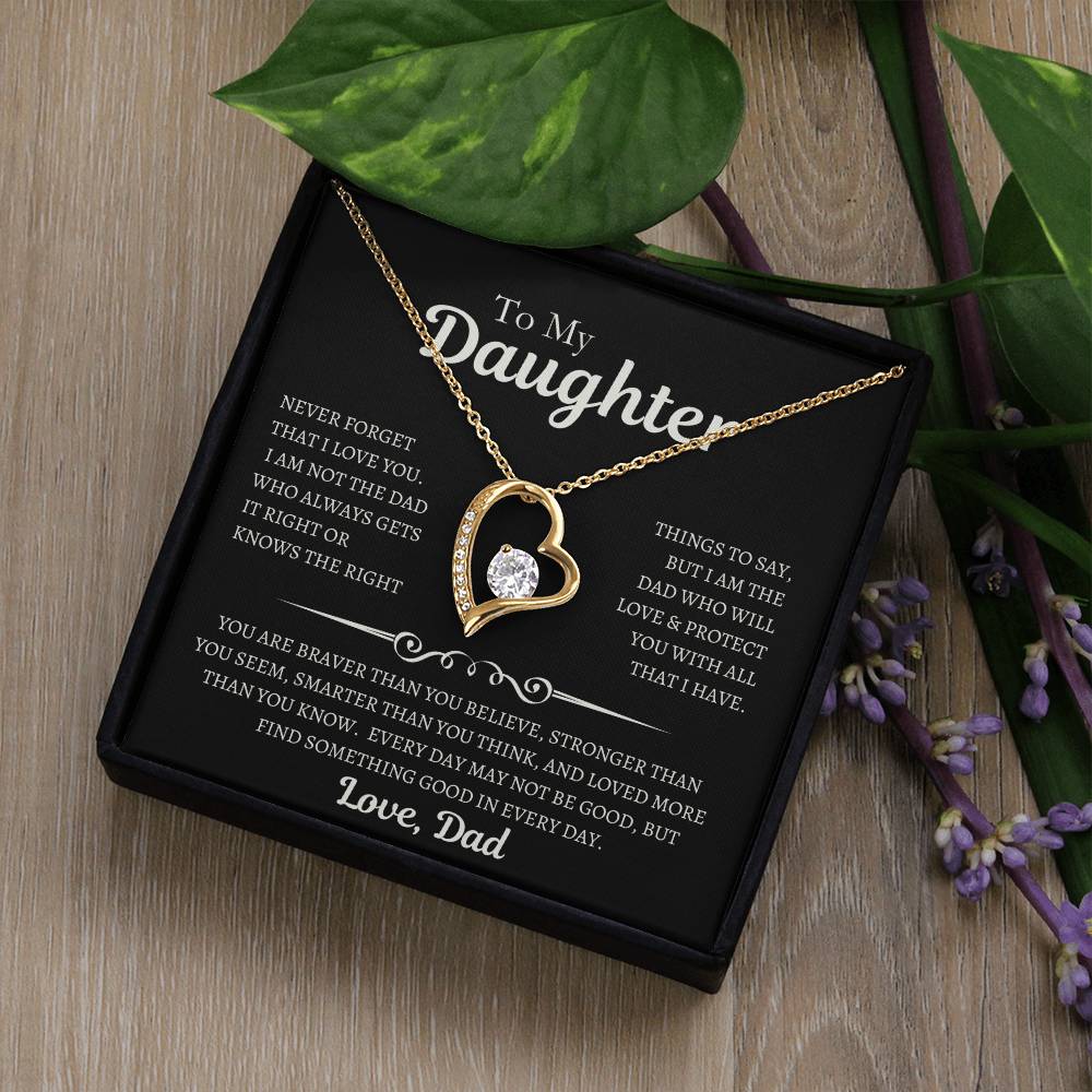 To My Daughter | Never Forget that I love You BW Necklace